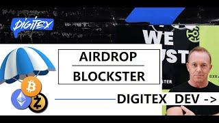 AIRDROP BLOCKSTER MESMO DEV DA DIGITEX!! valor estimado150 REAIS ! PARTIU!!!