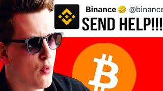 BITCOIN: I AM SCARED!! BINANCE UNDER ATTACK AND MAY GET DELETED