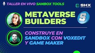 Metaverse Builders: Aprende sobre la construcción de Metaversos! Taller en VIVO