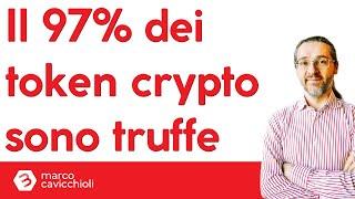Il 97% dei token crypto sono truffe