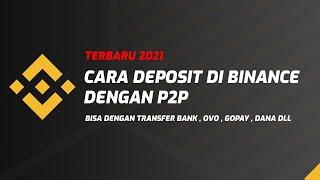 Tutorial Deposit di Binance Terbaru 2021 - Bitcoin Indonesia