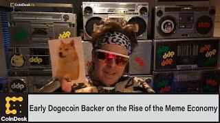 Early Dogecoin Backer on the Rise of the Meme Economy