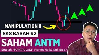 Saham ANTM = Buy or Bye? SKS BaSah Ep. 2