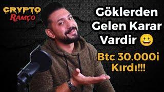 #Bitcoin Analiz - Goklerden Gelen Karar Vardir! Btc 30.000i Kirdi! Btc Teknik Analiz Forex
