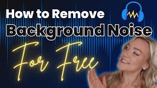 How to Remove Background Noise in Audacity from Audio or Video for FREE in 2023