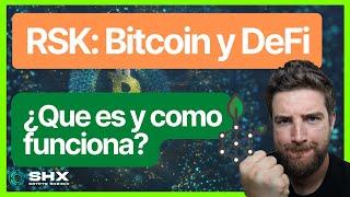 RSK: Lo mejor de los 2 mundos? Blockchain EVM con Bitcoin