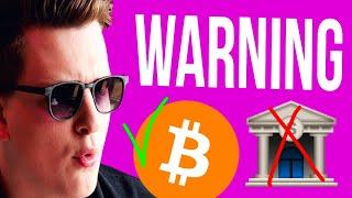 BITCOIN: I AM SCARED FOR BANK DEPOSITORS!!! Time is running out
