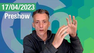 Preshow - Hablando de #Bitcoin y #Criptomonedas - Abril 17, 2023