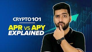APR vs. APY | What's the Difference & Which is Better  | Crypto 101 - Learn Crypto Basics