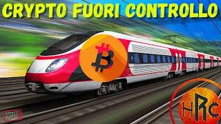 IL MERCATO CRYPTO RISCHIA DI ANDARE FUORI CONTROLLO!!!