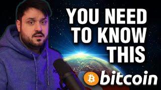 You Need To Know This About Bitcoin RIGHT NOW!