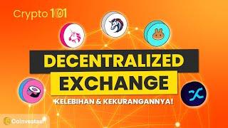 Apa itu Decentralized Exchange (DEX) Crypto? - Perbedaan DEX vs CEX