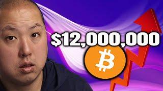 Bitcoin to $12,000,000...Why It's Possible