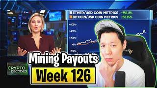 Weekly Mining Payouts 9/12/21 | Week 126