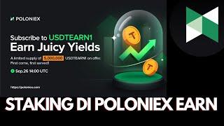 Pengumuman Program Staking PoloniexEarn !!! Stake USDT selama 90 hari untuk 8% APY