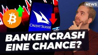 BANKENKRISE eine CHANCE für Bitcoin? - Credit Suisse Rettung vs. Finanzkrise 2.0 | Krypto News