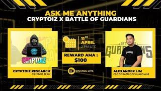 Live Ama with Battle of Guardians | Rewards $100