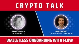 CRYPTO TALK | LIMITLESS WEB3 APPS FOR MAINSTREAM WITH FLOW [feat. Andrea Muttoni]