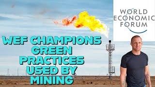 World Economic Forum Champions Green Bitcoin Mining Practices