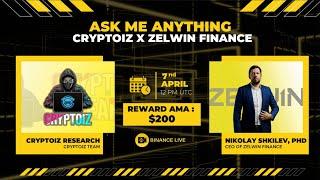 Live Ama with Zelwin Finance | Free Giftbox $ Rewards $200