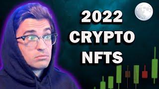 2022 CRYPTO AND NFTS