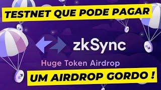 TEST NET da ZkSync Pode Pagar um Airdrop BEM GORDO $$$$