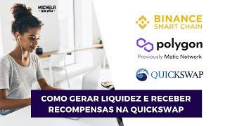 BÔNUS: Como gerar Liquidez e Receber Recompensas na QuickSwap - Michela Galvão