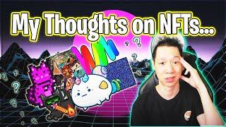 My Thoughts on NFTs... | Crypto Thoughts