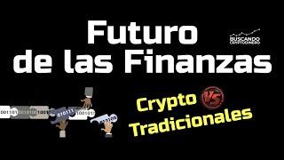 "El futuro de las finanzas: Criptomonedas vs  Sistema bancario tradicional"