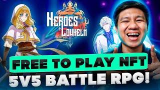 HEROES OF LOWHELM - FREE TO PLAY NFT RPG GAME 5V5 MOBILE READY  (TAGALOG)