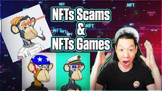 NFTs Scams and Games | Crypto Thoughts