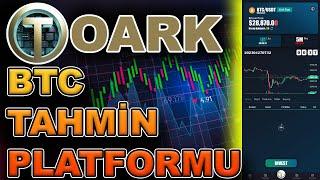 TOARK BİTCOİN FİYAT TAHMİN PLATFORMU! |Toark| Investment |