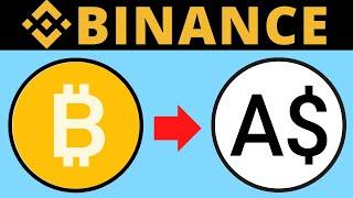 How To Convert BTC To AUD on Binance