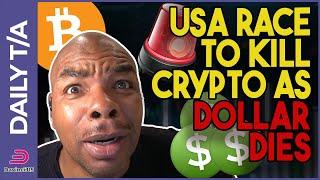 USA WILL END CRYPTO & BITCOIN BEFORE THE DOLLAR DIES!!!!