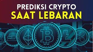 Prediksi Crypto saat Lebaran | Bitcoin Bakal Pump or Dump?
