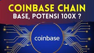 Potensi 100X? Coinbase Blockchain, BASE !! Binance Chain (BSC) Killer?