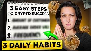 Crypto Investing Guide  3 Simple Daily Habits for Beginners!  (Long-Term Success in Crypto! )