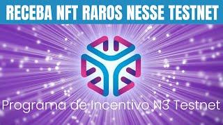 Test Net INCENTIVADO Receba NFT RARO por Participar