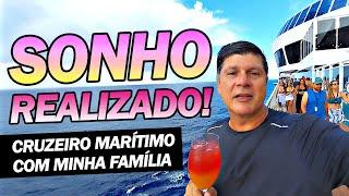 Sonho Realizado: Cruzeiro Marítimo com Minha Família