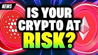 Your Crypto Might Be At RISK | UNBEATABLE Cardano ADA