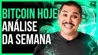 BITCOIN HOJE - ANÁLISE DA SEMANA EP:460