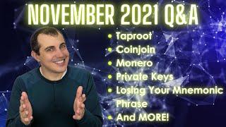 Taproot, Mastering Bitcoin, Coinjoin, & More with Andreas Antonopoulos - November 2021