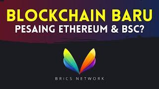 Blockchain Baru Pesaing Ethereum dan BSC? BRICS Chain Network