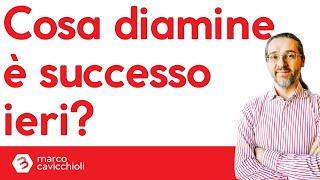 Cosa diamine è successo ieri?