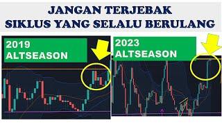 ALTSEASON & ALTCOIN BOTTOM HOAX? BELAJAR DARI KESALAHAN 2019 I SIKLUS TIDAK BERUBAH