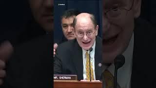 U.S. Rep. Brad Sherman responds in Crypto Hearing