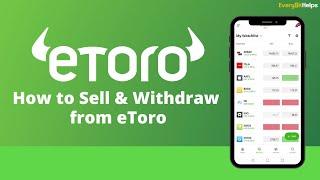 Beginners Guide on How to Sell & Withdraw from eToro (2023)