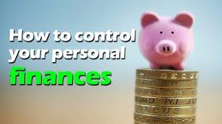 How to Control your Personal Finances