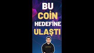 BU COİNDE HEDEFLER GERÇEKLEŞTİ/ALTCOİN ANALİZ