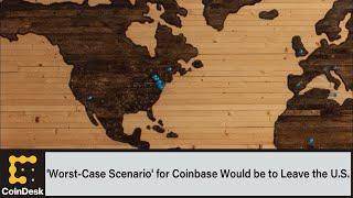 'Worst-Case Scenario' for Coinbase Would be for Crypto Exchange to Leave the U.S.: Analyst